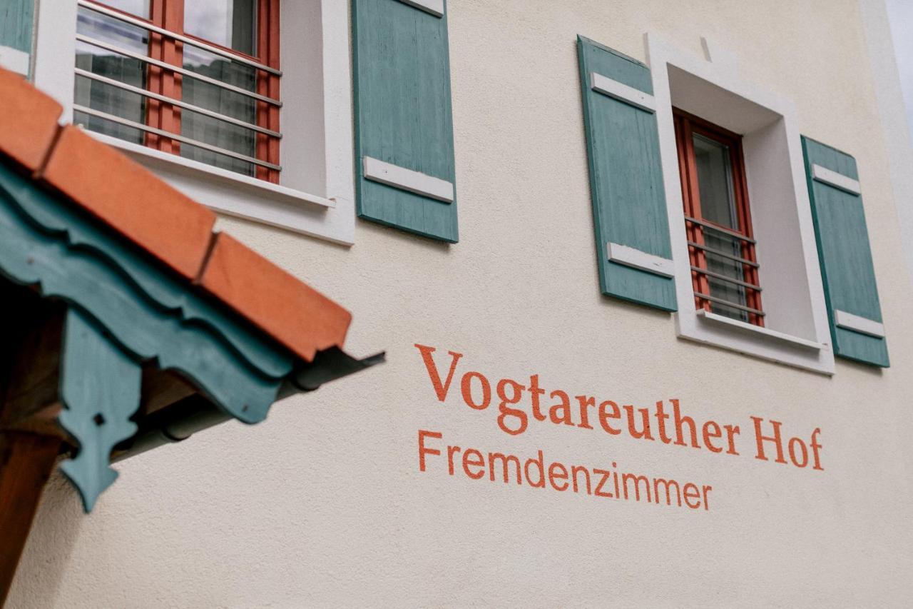 Hotel Vogtareuther-Hof Εξωτερικό φωτογραφία